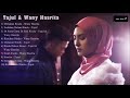 Koleksi Album - Tajul & Wany Hasrita (Album Penuh)