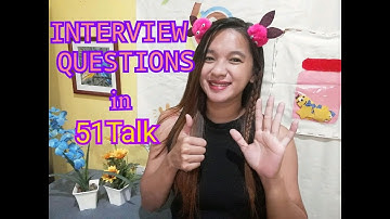 Interview Questions •|• HOW TO PASS INITIAL INTERVIEW 51Talk Part 2