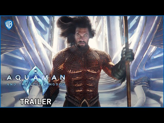 Aquaman and the Lost Kingdom | Trailer