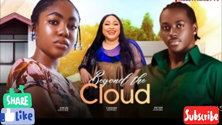 BEYOND THE CLOUD MOVIE REVIEW - CHIOMA NWOSU, ANGEL UNIGWE, PETER KOMBA (#nollywoodmovie)