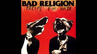 Bad Religion - Kerosene