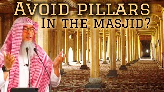 Avoid rows with Pillars Columns in masjid? What if people are already praying there #Assim al hakeem