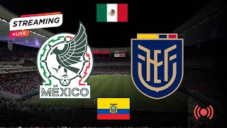MEXICO VS ECUADOR - ESTADIO AKRON GUADALAJARA - AMISTOSO INTERNACIONAL - EN VIVO.