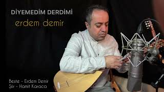 Diyemedim Derdimi Erdem Demir #müzik #türkü #music #cover #edebiyat #şiir 