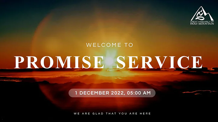 December 2022 Promise Service | GAHM Live