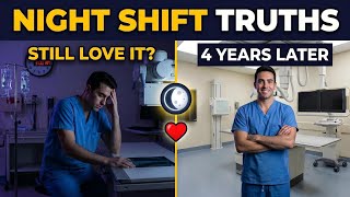 Do I Still Love Night Shift as an X-Ray Tech After 4 Years  