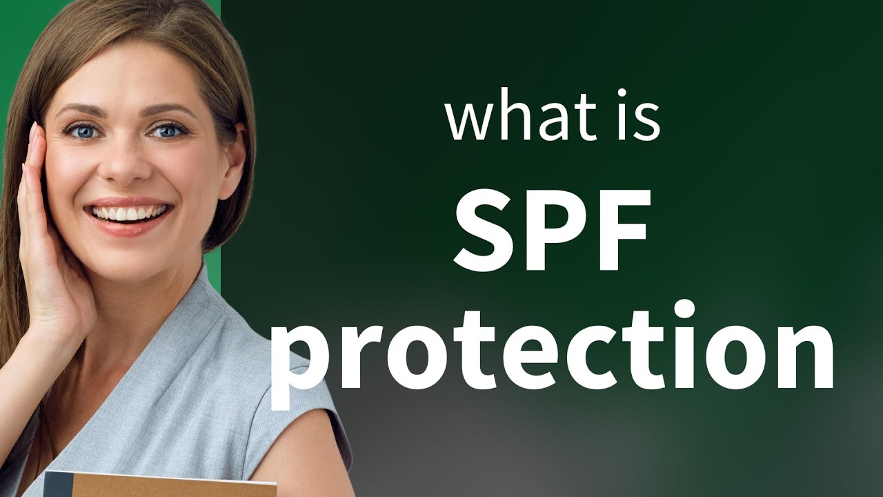 Spf Protection Command SPF Protection: Understanding the Shield Against the Sun - YouTube