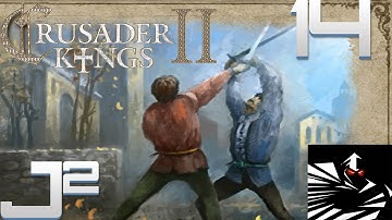 Crusader Kings 2 Multiplayer w/GrimithR - Part 14 Gameplay