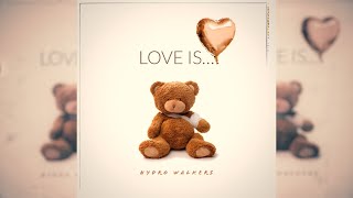 Love Is... (The Album)