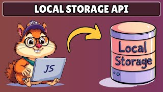 How to Use Local Storage API in Javascript