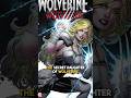 The Secret Daughter of Wolverine! #marvel #wolverine #xmen