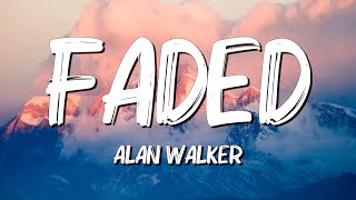 Faded  Alan Walker (Lyrics) || SZA , Rema... (MixLyrics)