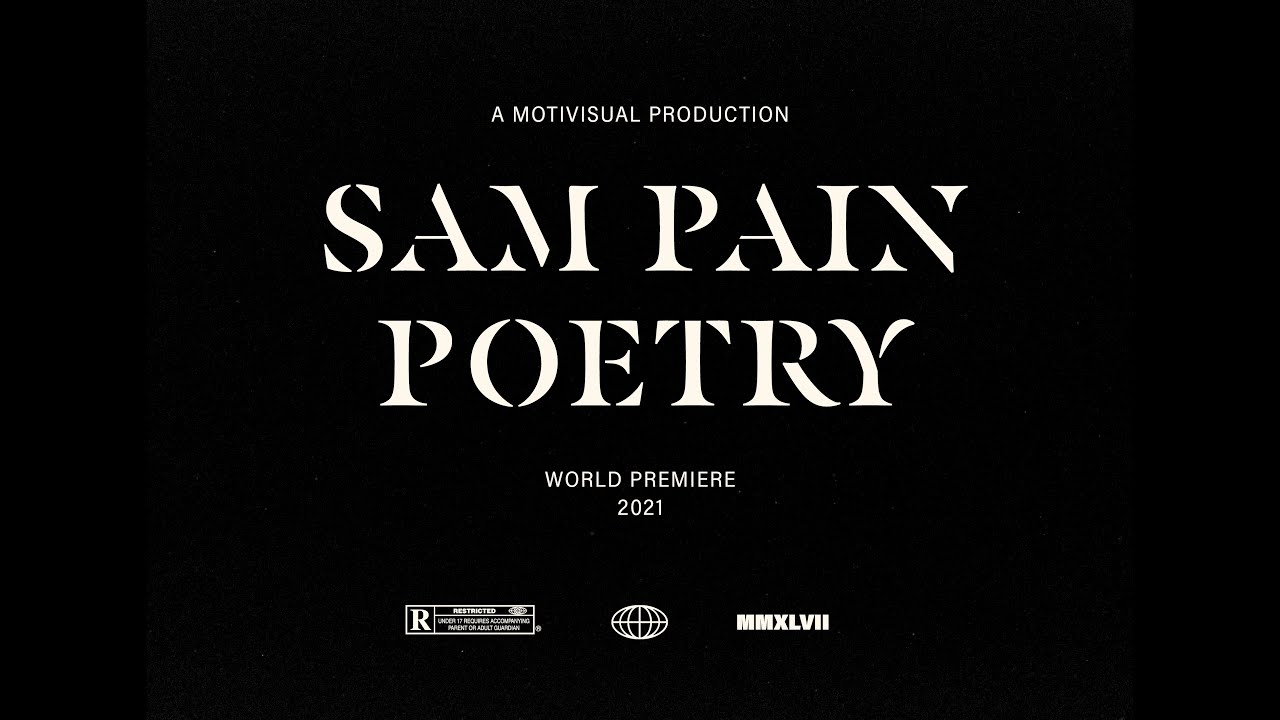 Sam Pain - Sam Pain Poetry (official music video) Dir. By @Motivisual.pro