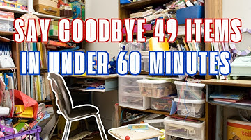 49 Items to Get Rid of for a CLUTTER-FREE Life in Under 60 Minutes