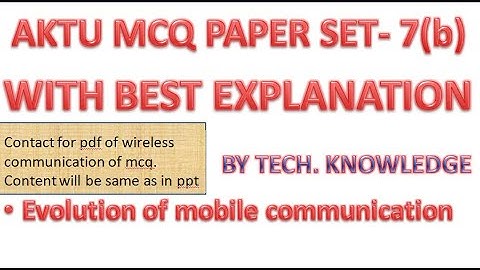 MCQ on Evolution of mobile communication PART 7(b)/ Contact for pdf
