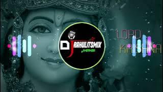 📢📢O KANHA TU KISKA DEEWANA💐EDM MIX💐DJ SUMIT JHANSI 💐DJ IKKA RAY💐DJ RAHUL JHANSI📢📢#2023