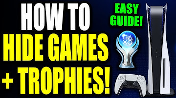 How To Hide Games Played On PS5 (For Beginners!) PS5 Hide Games & Trophies Played/Collected!