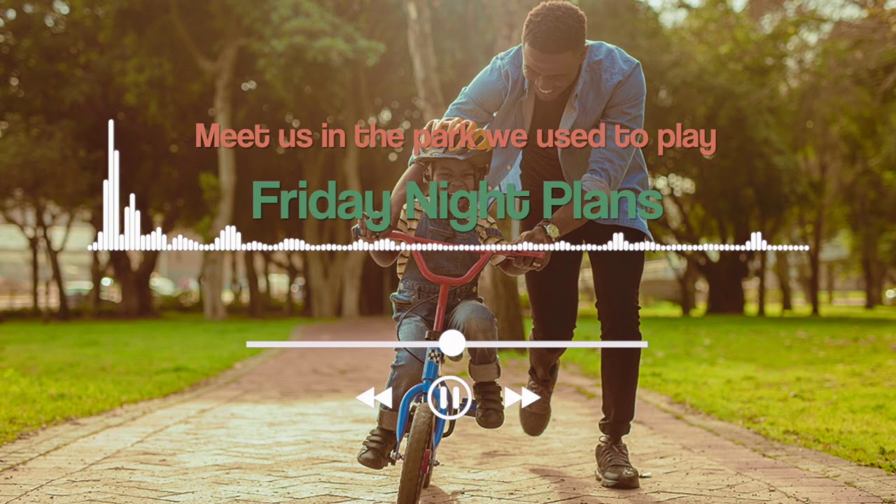 [ENG/CHI] Friday Night Plans - Meet us in the park we used to play 在我們以前一起玩耍的公園見