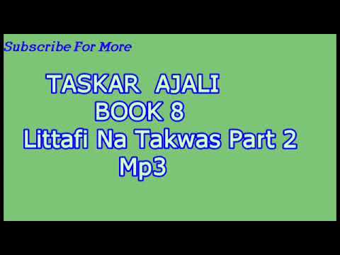 Download Taskar Ajali Littafi Na Takwas part 2