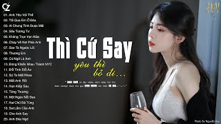 Ai Chung Tình Được Mãi, Anh Yêu Vội Thế, Tối Qua Em Ở Đâu | Nhạc Trẻ Ballad Buồn Cô Đơn Đừng Nghe