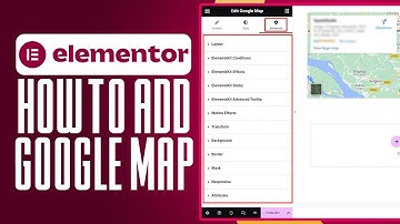 How To Add Google Map In WordPress Using Elementor (2025) Simple Guide