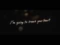 Capture de la vidéo I'm Going To Break Your Heart (2021) – Official Movie Trailer