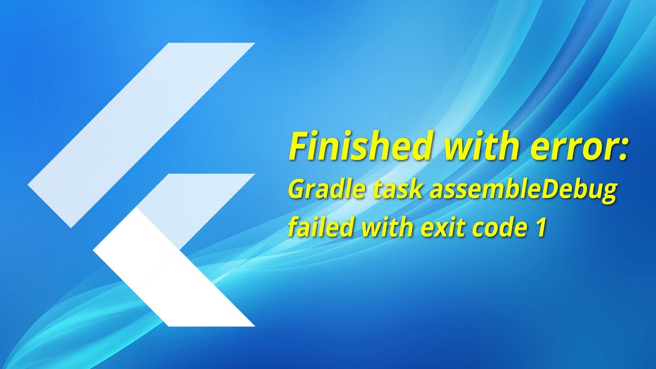 ASSEMBLEDEBUG'... Error failed with exit code 1