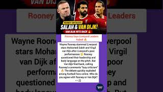 Rooney Says Liverpool Leaders Failed! 🔥#footballshorts #football #mosalah