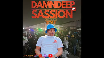 DaMn DeEp SeSSiOn 0026 MiXed By Sitas