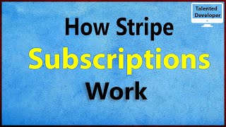 How stripe subscriptions work