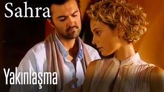 Yakınlaşma - Sahra