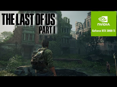 Трасcировка лучей в игре The Last of Us Part I на RTX 3060 TI (Высокие настройки FHD)