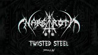 Nargaroth - Twisted Steel
