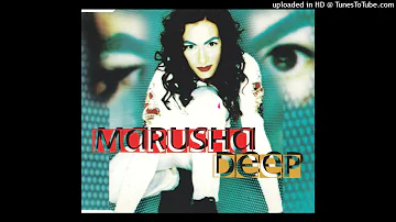 MARUSHA - Deep / short version / 3,14''