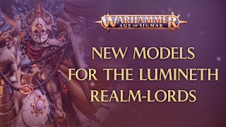 Lumineth Realm-lords: New models revealed