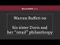 Warren Buffett praises his sister Doris for her &quot;retail philanthropy&quot;