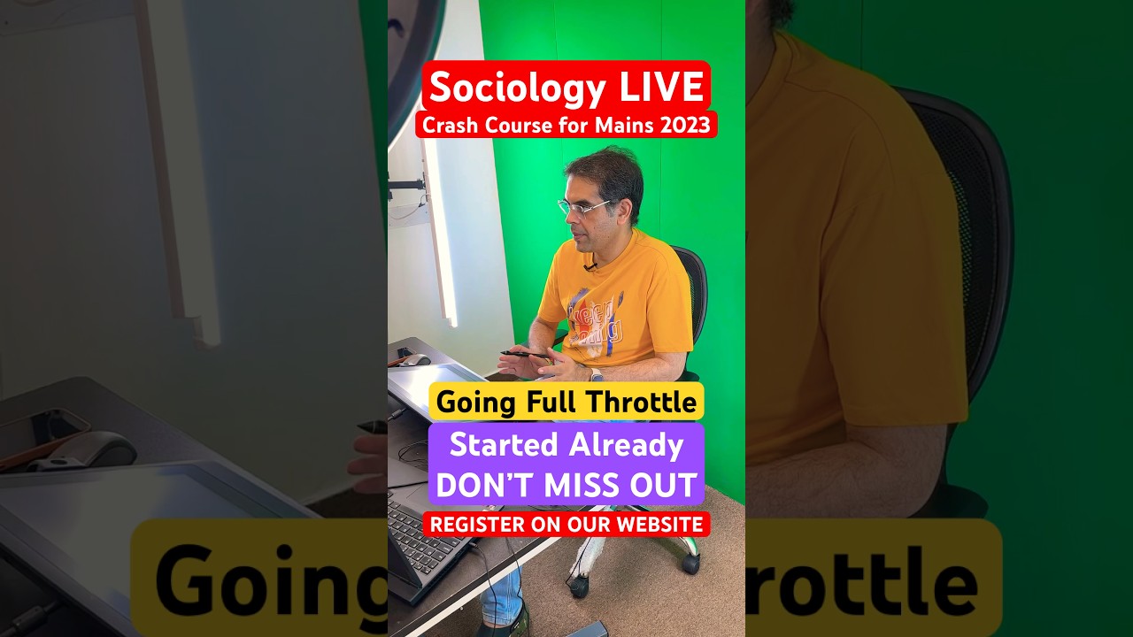 Don’t Miss Out on Our Sociology LIVE Crash Course for Mains 2023 
