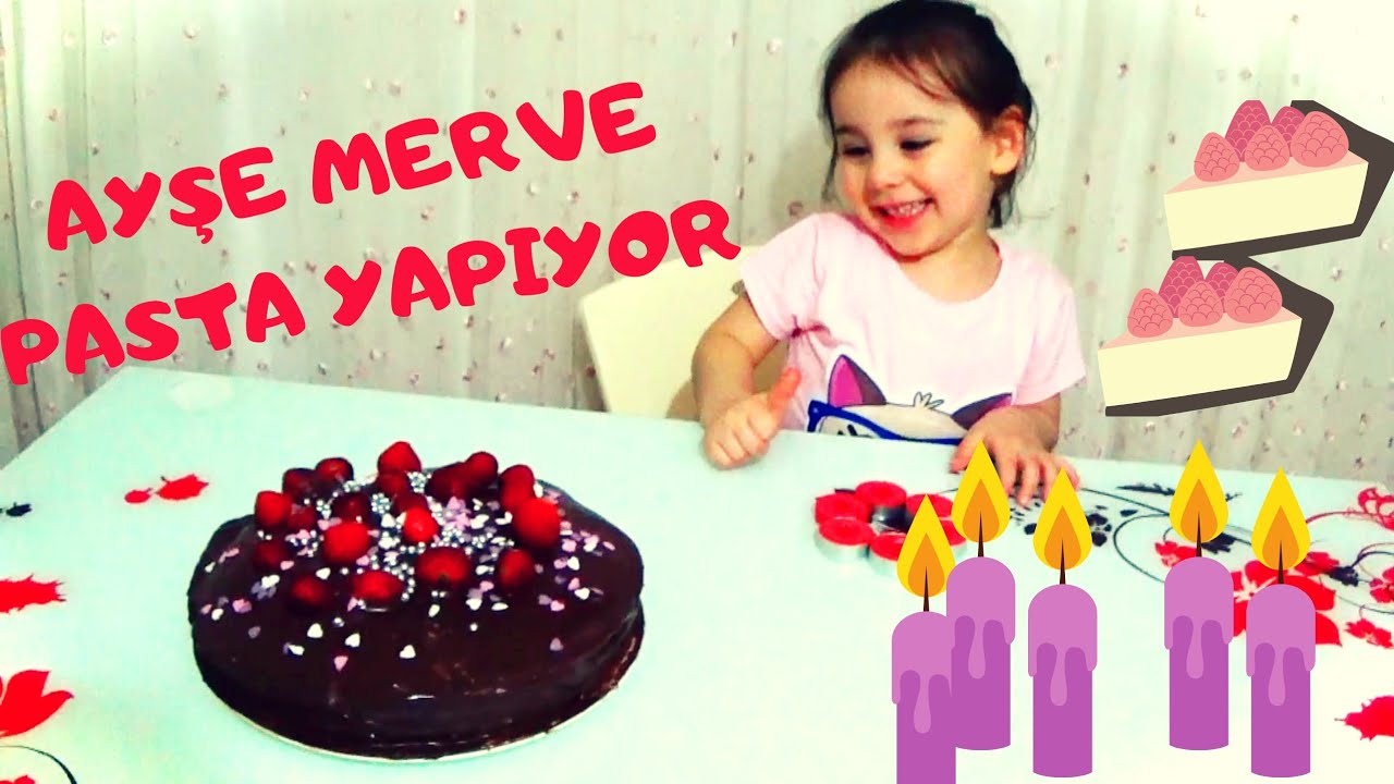 Ayşe Merve Pasta Yapıyor Eğlenceli Çocuk Videosu YouTube