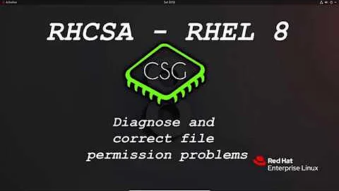 RHCSA RHEL 8 - Diagnose and Correct File Permission Problems