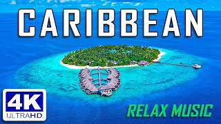 КАРИБСКИЕ ОСТРОВА ПОД РЕЛАКС МУЗЫКУ 4К / CARIBBEAN 4K UHD - Relaxing Music For Stress Relief