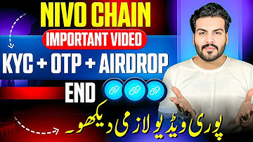 Nivo Chain Kyc Otp Airdrop End || Important Video ✅