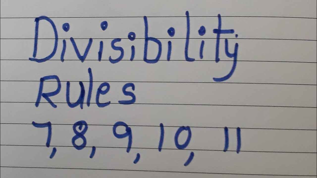 Divisibility Rules For 7 8 9 10 11 For Grade 5 And 6 YouTube divisibility-rules-for-7-8-9-10-11-for-grade-5-and-6-youtube