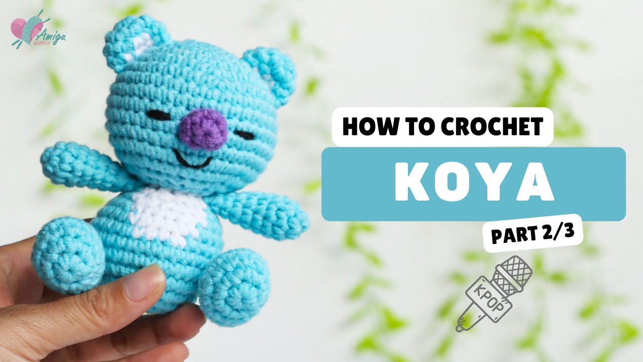 #459 | BT21 - Koya Amigurumi (2/3) | Crochet Amigurumi | Beginner Tutorial |@AmiguWorldOfficial