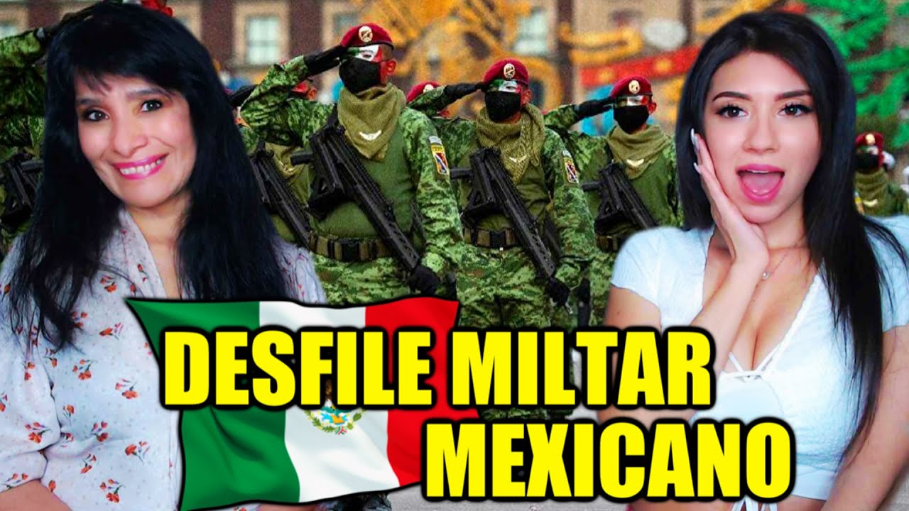 MI MADRE REACCIONA POR PRIMERA VEZ AL DESFILE MILITAR MEXICANO 2021