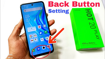 Infinix Hot 20 Play Back Button Setting Kaise Karen | How To Set Back Button Setting All Infinix |