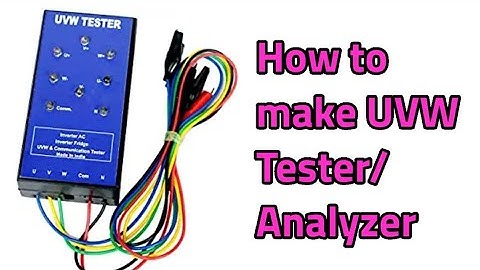HOW TO MAKE UVW Tester/Analyzer AC- refrigerator PCB BOARD REPAIR