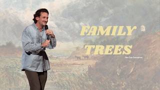 Dan Sweetman // Family Trees