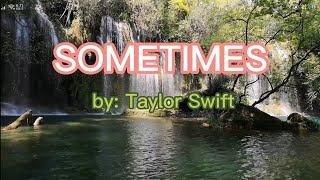 SOMETIMES. #l yrics