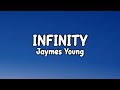 Jaymes young  infinity lyric