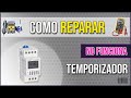 RELOJ Temporizador CHINT NO funciona | ✅ SOLUCIONADO